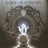 Odes of Ecstasy - Odes of Ecstasy
